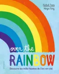 Over the Rainbow vignette
