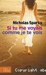 Si tu me voyais comme je te vois vignette