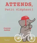 Attends, Petit éléphant ! vignette
