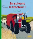 En suivant le tracteur ! vignette