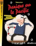 Panique sur le Pacific : 3 grandes enquêtes vignette