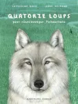Quatorze loups vignette