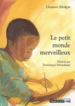petit monde merveilleux (Le) vignette