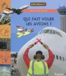 Qui fait voler les avions ? vignette